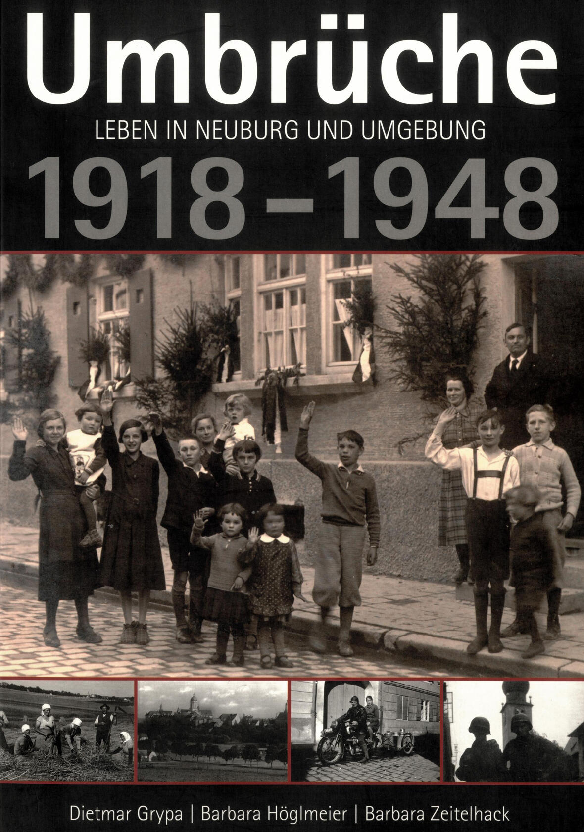 umbrueche-leben-in-neuburg-und-umgebung-1918-bis-1948