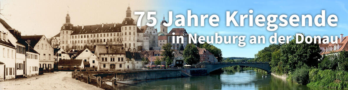 teaser-kriegsende-alt-neuburg