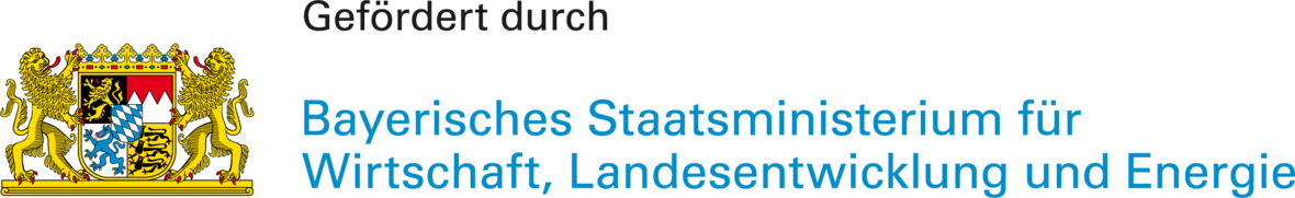 Gefördert durch das Bayerische Staatsministerium für Wirtschaft, Landesentwicklung und Energie